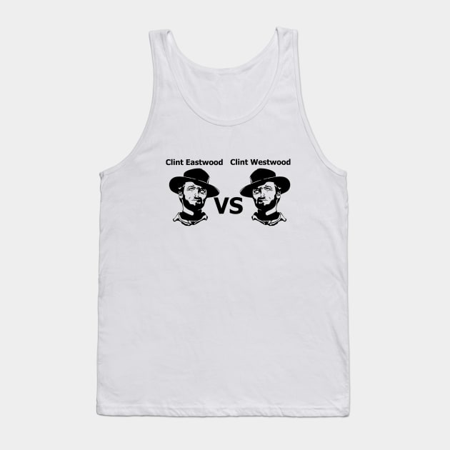 Clint Eastwood Pun Tank Top by Redbooster